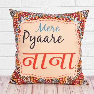 Mere Pyaare Nana Cushion