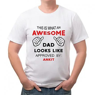 Personalised Awesome Dad White T-Shirt- Small